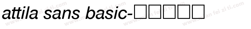 attila sans basic字体转换